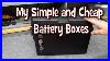My_Simple_And_Cheap_Battery_Boxes_For_Camping_01_jh