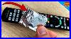 Thats_Why_You_Should_Put_A_Piece_Of_Aluminum_Foil_In_The_Remote_Control_01_zabo